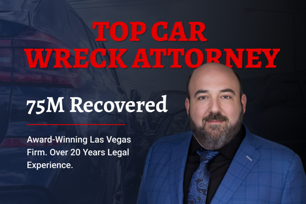 Car wreck attorney las vegas